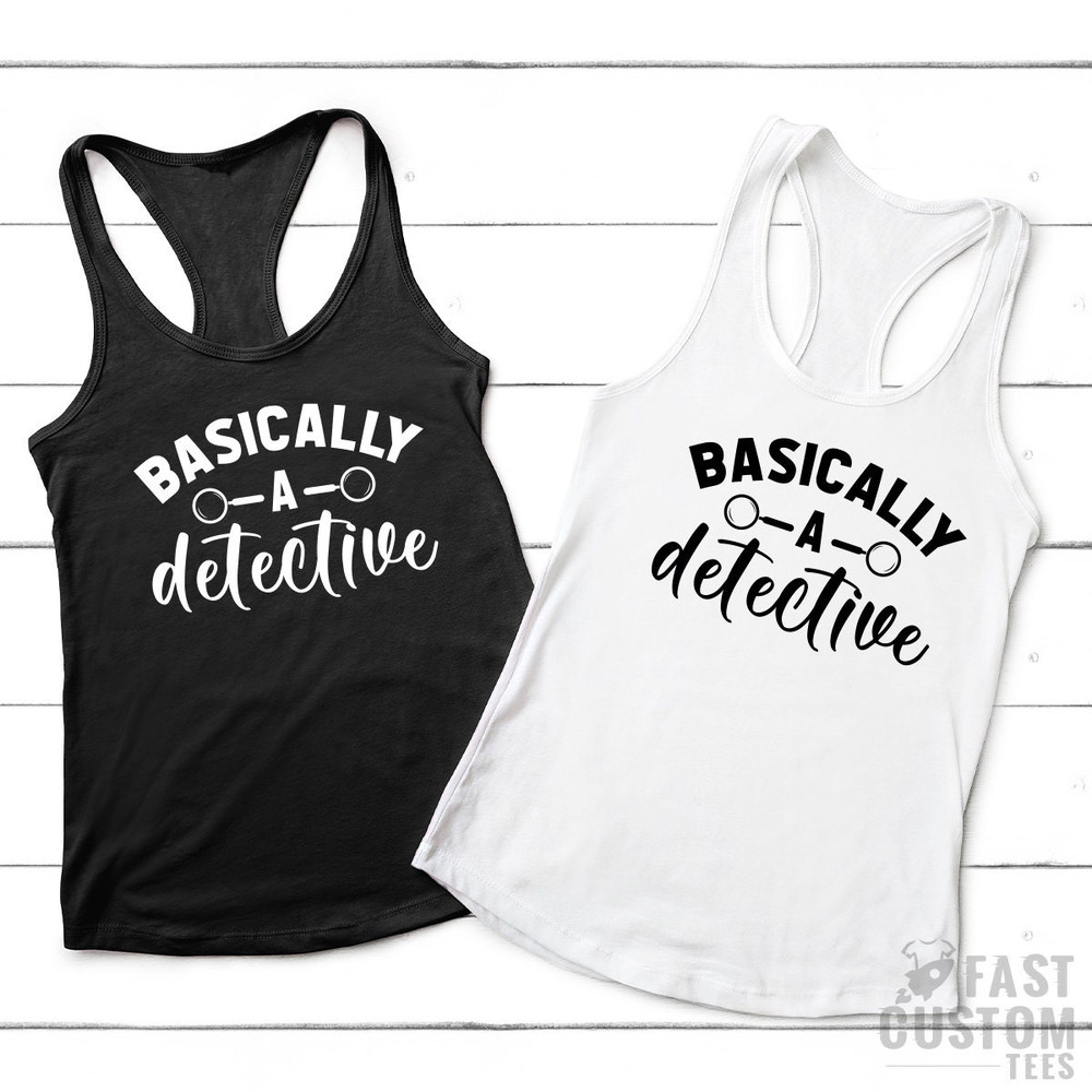 Crime Show Shirts, Basically A Detective Shirt, True Crime TShirt, Crime Fan Shirt, Murder Fan Shirt, Murderer T Shirt, Crime Series Shirt - 5.jpg