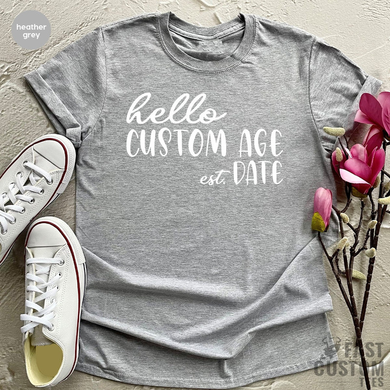 Custom Age Shirt, Custom Birthday Tee, Custom Birthday Gift, Birthday Party Tee, Personalized Birthday Shirt, Custom T Shirt - 6.jpg