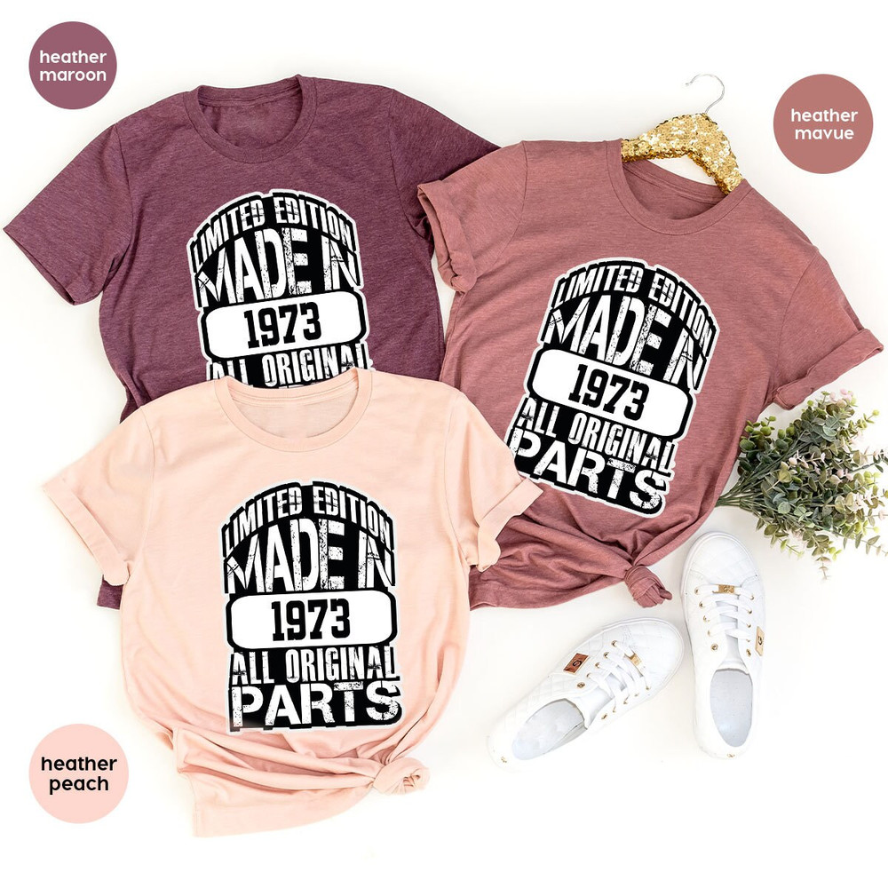 Custom Birthday T-Shirt, 50th Birthday Graphic Tees, Funny Birthday Shirt, Birthday Gifts, Personalized Birthday Shirt, 1973 Birthday TShirt - 3.jpg