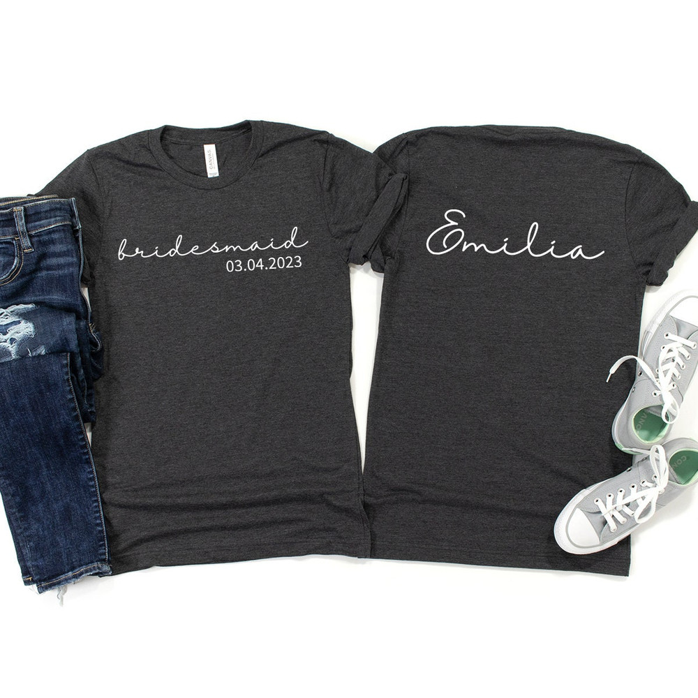 Custom Bridesmaid Shirts, Bridesmaid Gifts, Personalized Bachelorette Shirts, Bride Shirt, Wedding Sweatshirt, Bachelorette Party T-Shirt - 3.jpg