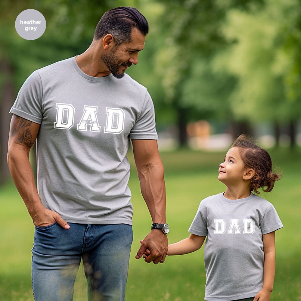 Custom Dad Est Shirt, Personalized Father Gifts, Customized Daddy TShirt, First Fathers Day Clothing, New Father Outfit, Gifts For Dads - 7.jpg