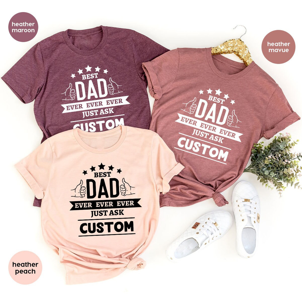 Custom Fathers Day Shirts, Personalized Father Gifts, Fathers Day Gifts, Funny Dad T-Shirt, Funny Gifts for Dad, Father Graphic Tees - 4.jpg