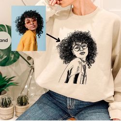 Custom Portrait from Photo Sweatshirt, Personalized Gift, Long Sleeve Tees, Portrait Hoodies and Sweaters, Customized Ph
