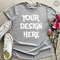 Custom Shirt, Personalized Shirt, Custom TShirt, Customized Shirt, Personalised Shirt, Custom Text Shirt, Custom T Shirt Front And Back - 2.jpg