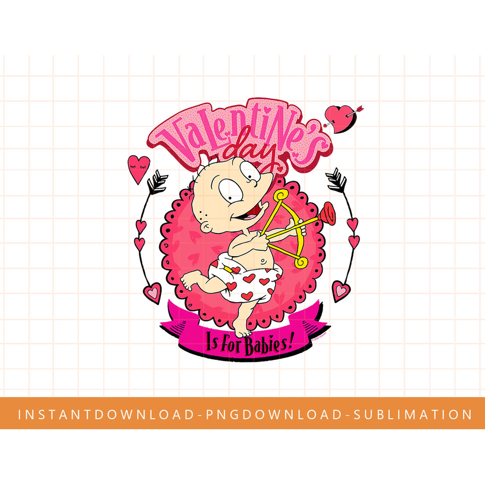 Rugrats Valentine s Day Is for Babies With Tommy Pickles png, sublimate, digital print.jpg