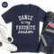Dance Team Shirt, Dance Mama Gift, Dancer Gift, Gift For Dancer, Dance Is My Favorite Season Tee, Dance Shirts, Shirt About Dance, Mom Dance - 8.jpg