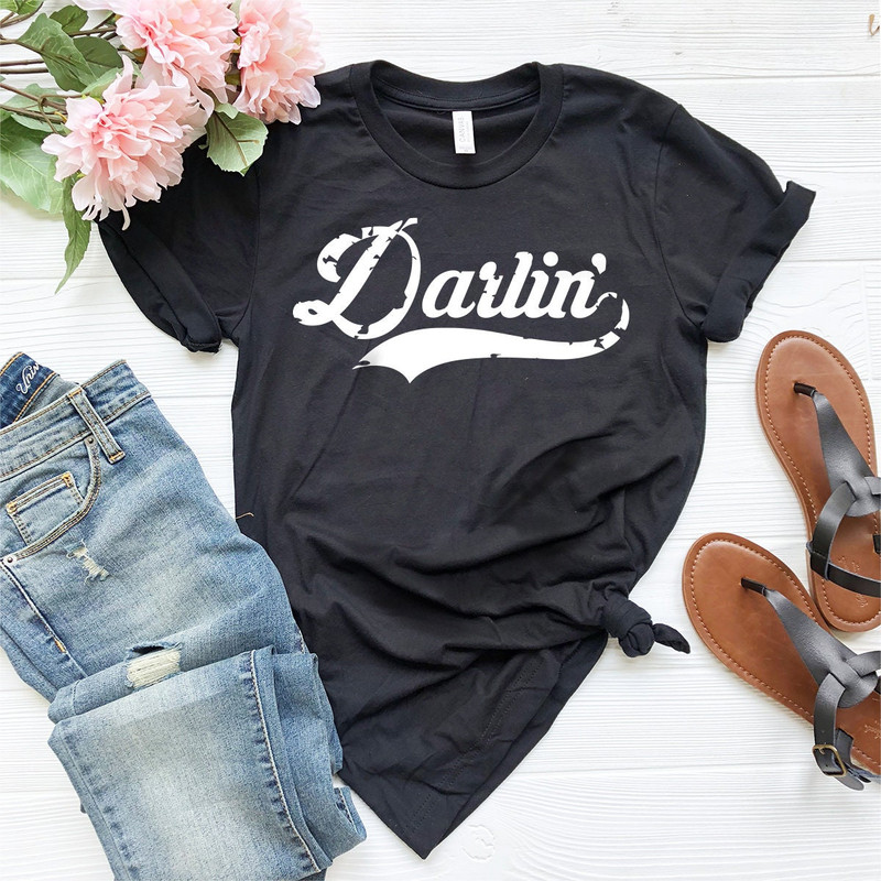 Darlin Shirt, Darlin' T-Shirt, Southern Shirt, Southern Tee, Western Shirt, Darlin' Graphic Tee, Country Music Shirt, Concert Shirt - 7.jpg
