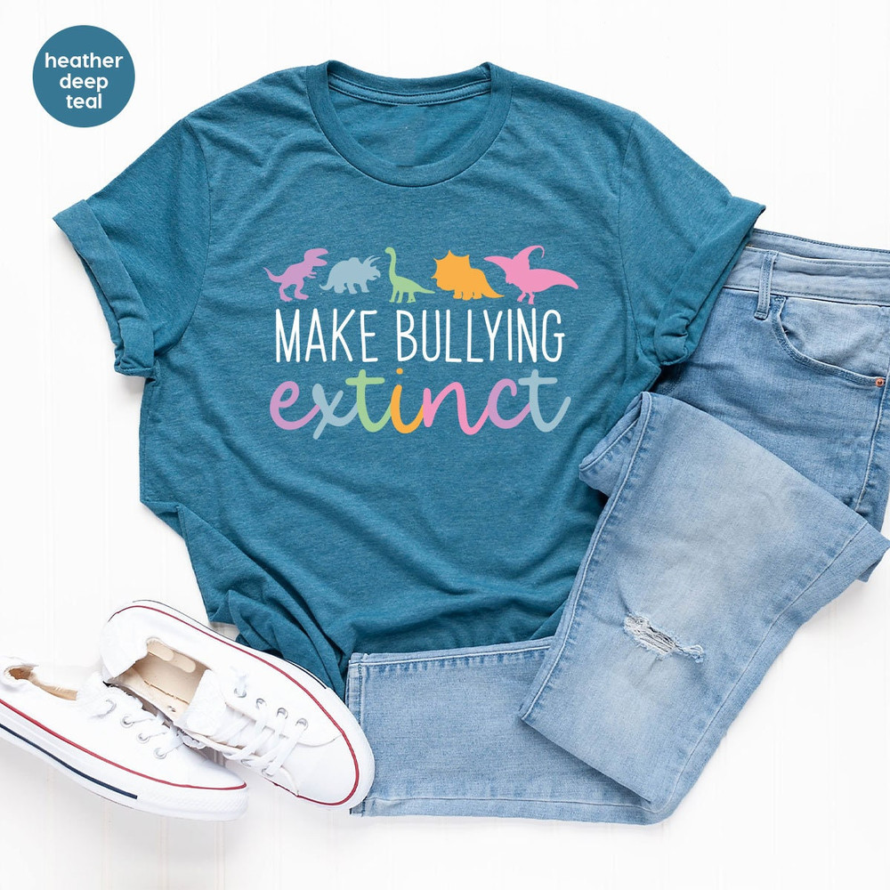 Dinosaur Shirts, Anti Bullying TShirt, Stop Bullying Tee, Bullying Awareness, No to Bullying Shirt, End Bullying T-Shirt, Teacher Shirt - 5.jpg