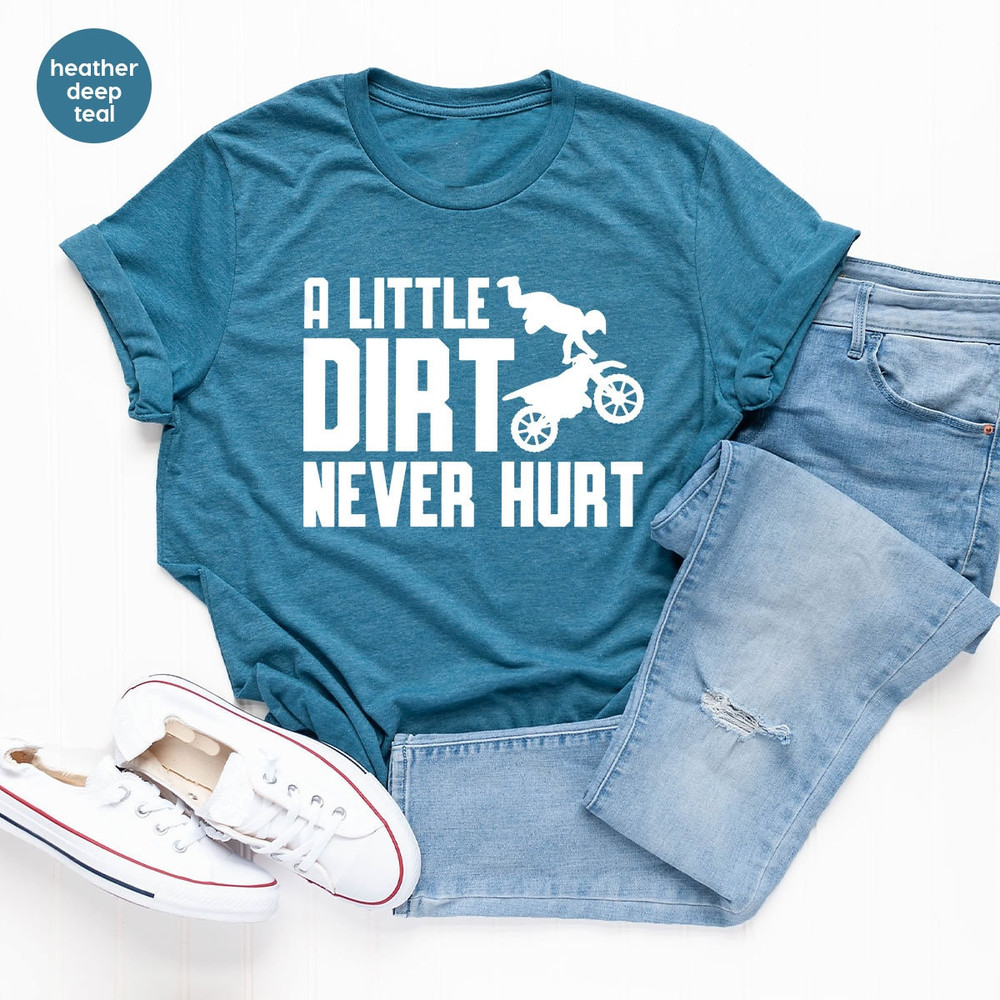 Dirt Bike T-Shirt, Motocross Shirts, Motorcycle Graphic Tees, Racing Clothing, Toddler Boy TShirt, Gifts for Him, A Little Dirt Never Hurt - 3.jpg