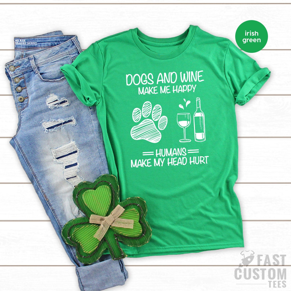 Dog And Wine Shirt, Wine Lover Shirt, Dog Lover Gift, Fur Mama TShirt, Dog Mom T Shirt, Sarcastic Quote Tee, Dog Mom Graphic Tee, Wine Shirt - 7.jpg