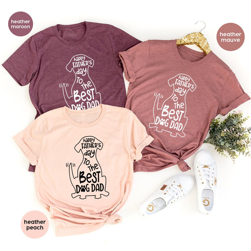 Dog Dad T Shirt, Happy Fathers Day To The Best Dog Dad Shirt, Mens Dog Shirt, Dog Owner Shirt, Fathers Day Gift, Dog Lover Gift - 2.jpg