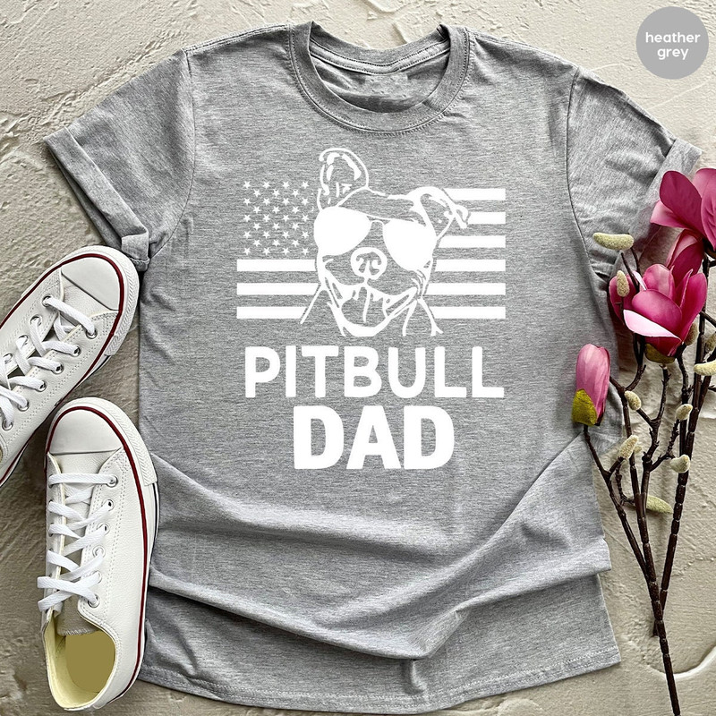Dog Dad T Shirt, Dog Father Shirt, American Flags Pitbull Shirt, Pitbull Dad Shirt, Dog Lover T Shirt, Dog Owner Gift, Mens Pitbull Shirt - 2.jpg