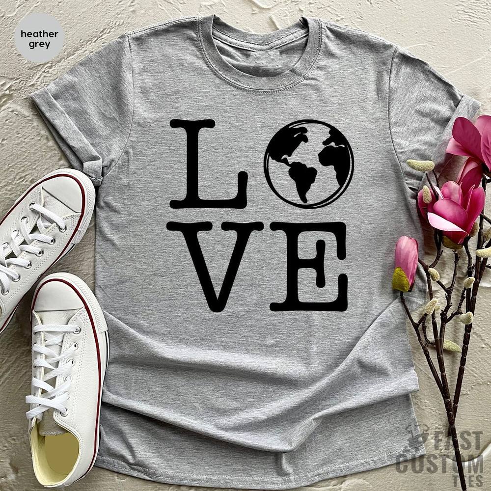 Environment T-Shirt, Earth Days Shirt, Recycling Shirt, Cool Activist Gift, Love Nature Shirt, Earth Graphic Tees - 3.jpg