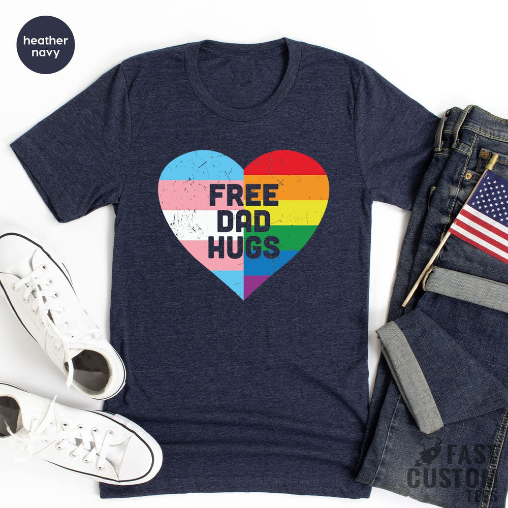 Fathers Day Gift, Protect Trans Kids Shirt, Free Dad Hugs Shirt, LGBTQ Shirt, Trans Shirt, Lesbian Shirt, LGBT Shirt, Bisexual Shirt - 7.jpg