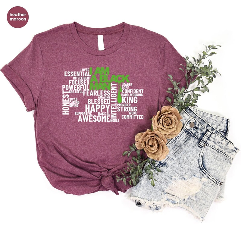 Fathers Day Shirt, Fathers Day Gifts, Black History Month TShirt, Gifts for Papa, Gift from Kids, Dad Birthday Gifts, I Am A Black Man Tee - 10.jpg