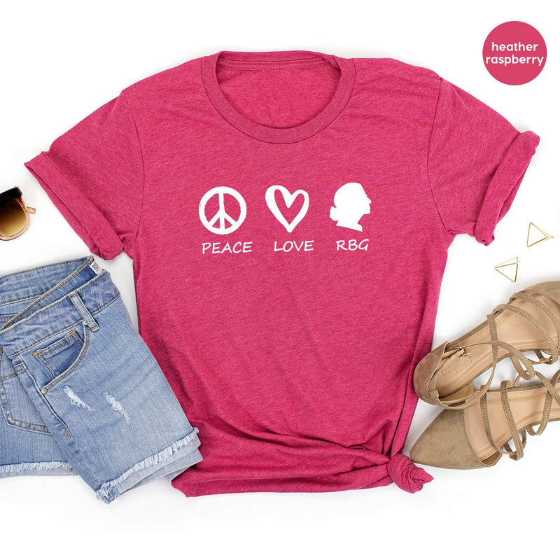 Feminist T-Shirt, Feminism TShirt, Ruth Bader T Shirt, Women Rights Gift, Womens Day Shirt, Equality Shirt, RBG Tee, Peace Love RBG Shirt - 6.jpg