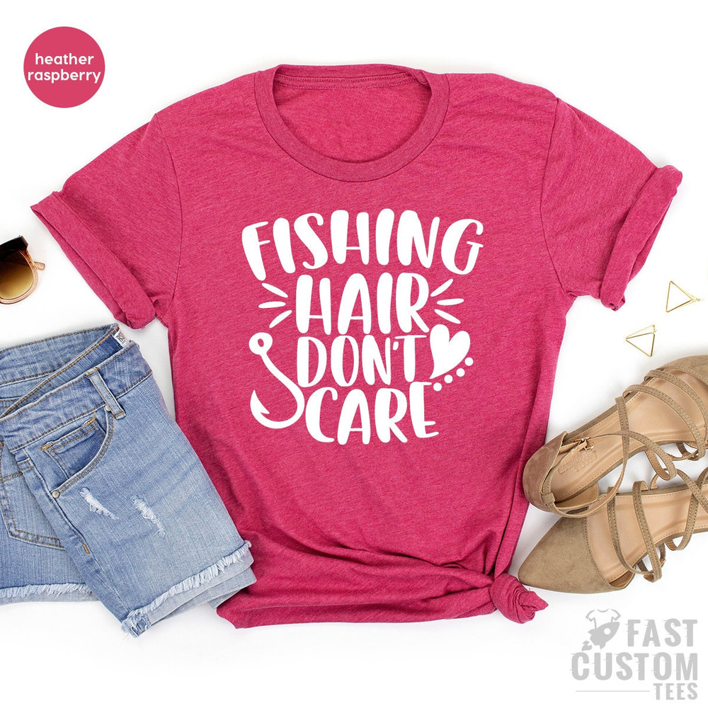 Fishing T Shirt, Fisherman Shirt, Fishing Hair Don't Care Tee, Funny Fishing Shirt, Boat Relaxing Shirt, Fishing TShirt - 6.jpg