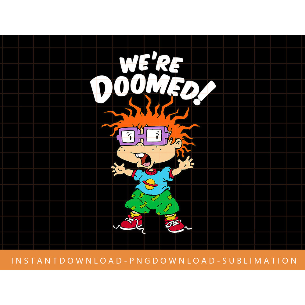 We re Doomed White Text With Chucky png, sublimate, digital print.jpg