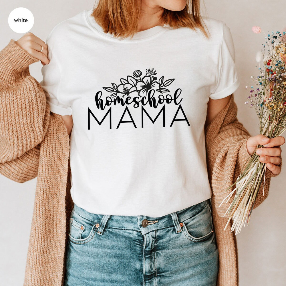 Floral Homeschool Mama TShirt, Mothers Day Gift, Christian Mama Shirt, Mothers Day Shirt, Cute Mommy Vneck Shirt, Religious Mom Graphic Tees - 4.jpg