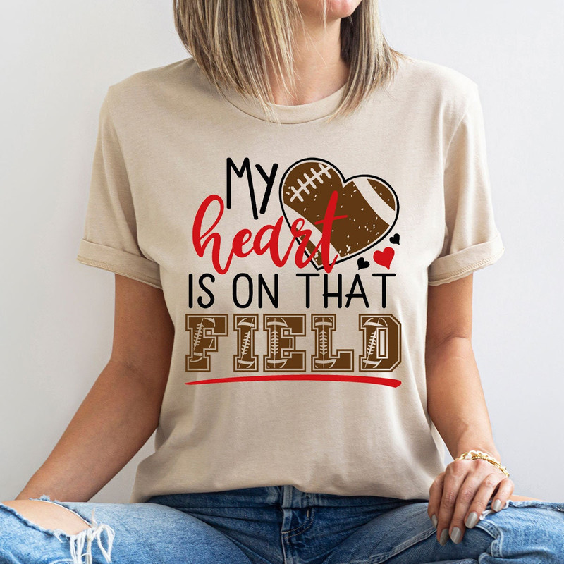 Football Heart Graphic Shirts for Women, Soccer Mom Tees, Football Mom Shirt, Football Sister Gifts, My Heart Is On That Field T-Shirt - 2.jpg