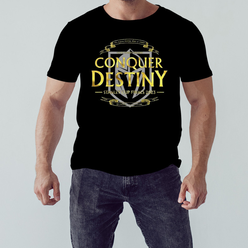 Vegas Golden Knights Stanley Cup Finals 2023 Conquer Destiny Shirt, Unisex Clothing, Shirt For Men Women, Graphic Design