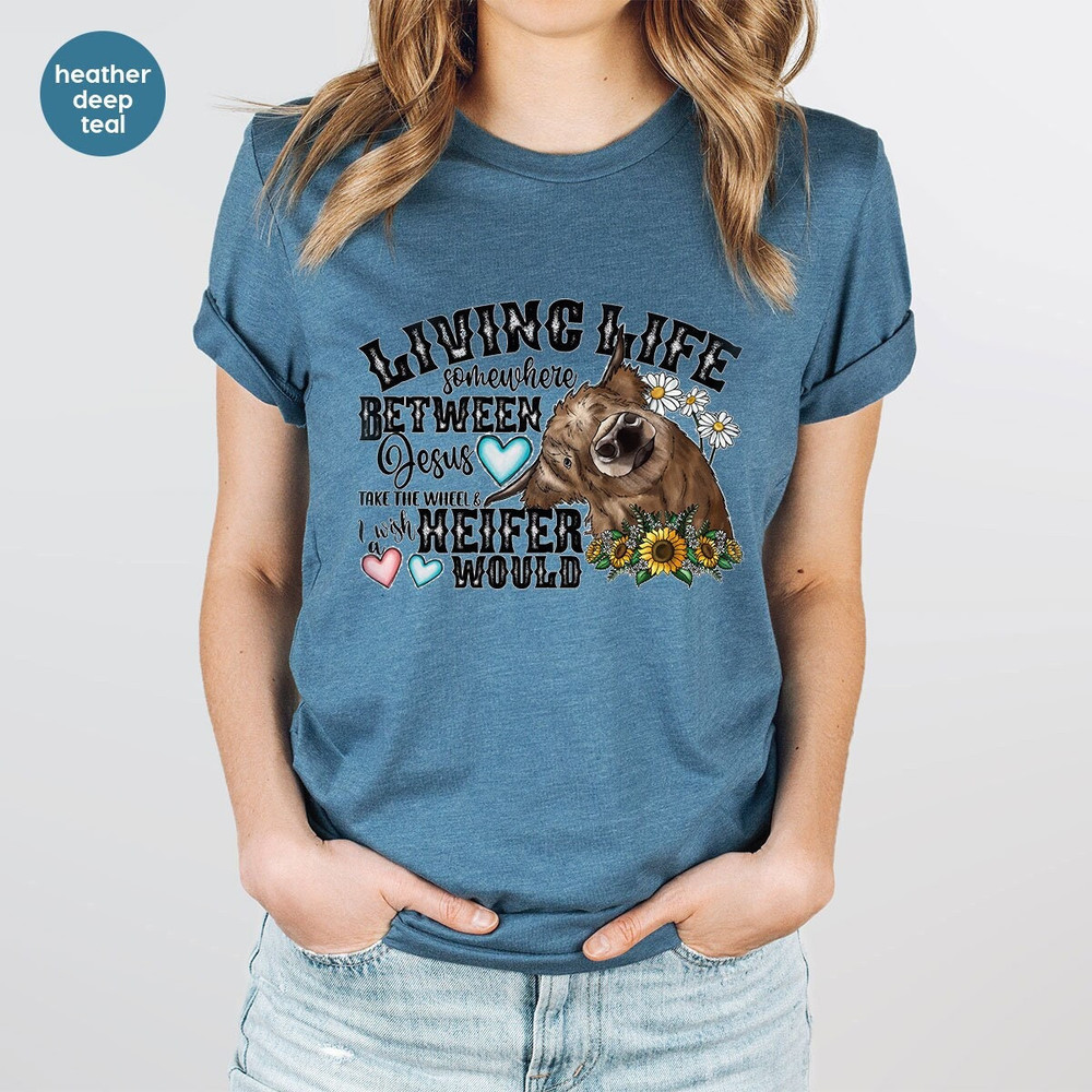 Funny Heifer Shirt, Gift for Her, Christian TShirts, Jesus T-Shirt, Womens Clothing, Farm Outfit, Farmer Gifts, Religious Gifts, Mother Gift - 1.jpg