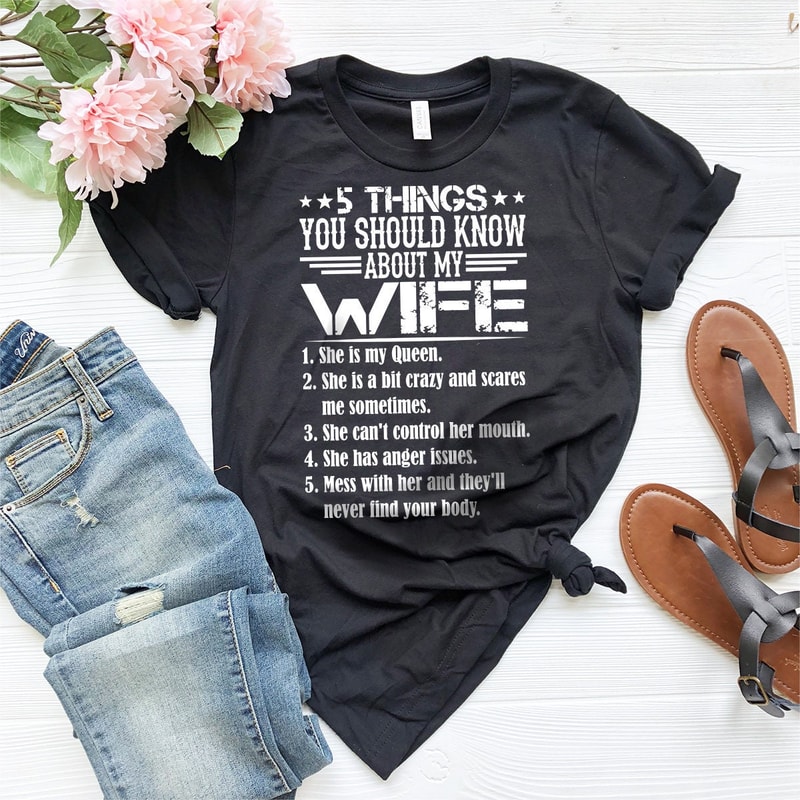 Funny Husband Shirt, Funny Gift For Husband, 5 Things About My Wife T-Shirt, Best Husband Shirt, Sarcastic Husband Tee ZW - 4.jpg