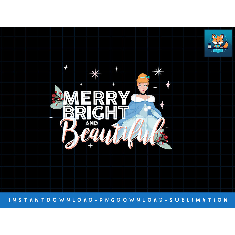 Disney Princess Cinderella Merry Bright Beautiful Holiday png, sublimate, digital print.jpg