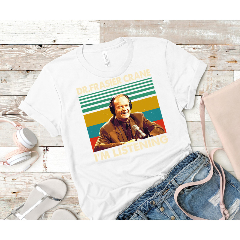Dr. Frasier Crane I&x27;m Listening Vintage Retro Classic T-Shirt 80_White_White.jpg