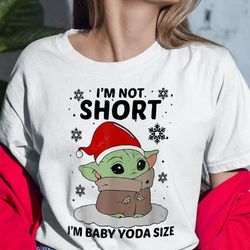 i'm not short i'm baby yoda-size shirt itees global, unisex clothing, shirt for men women, graphic design, unisex shirt