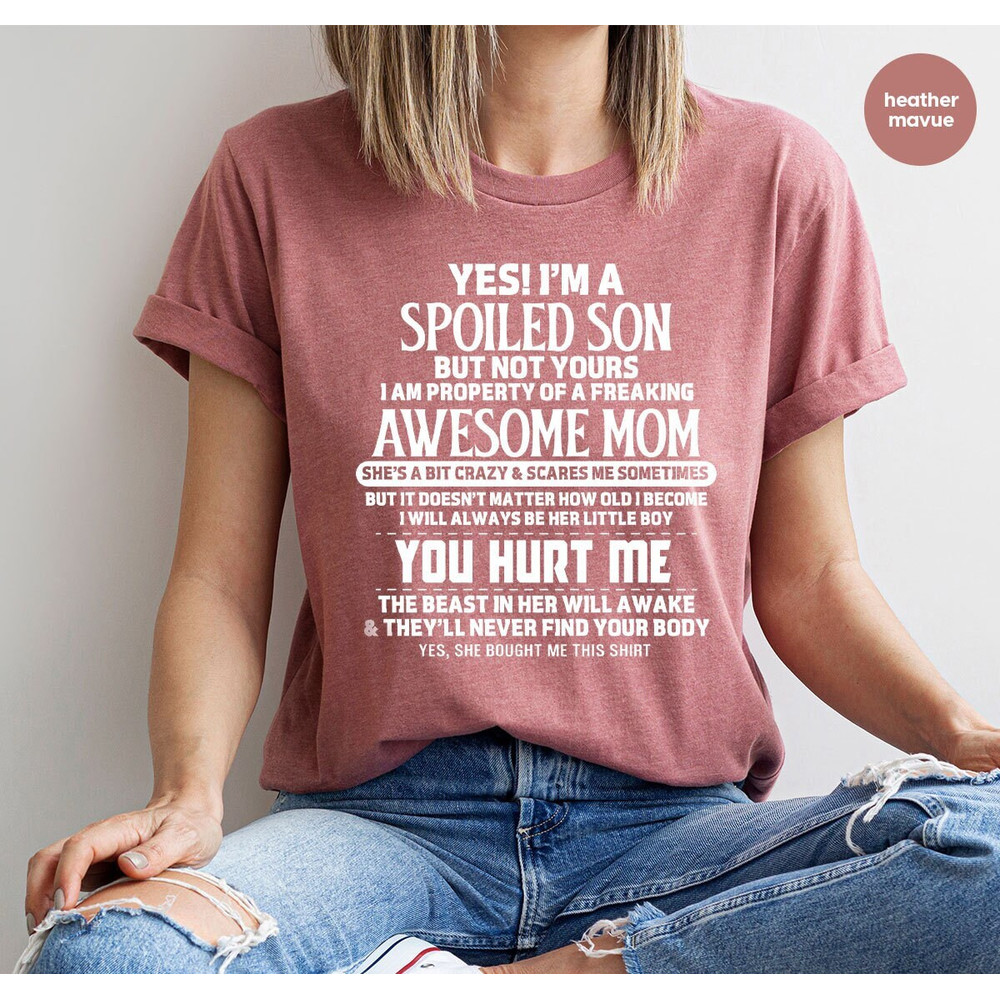 Funny Son Shirt, Mothers Day Gifts, Gift from Mother, Toddler Boy Shirts, Baby Boy Clothes, Sarcastic Outfit, Birthday Gifts for Son - 1.jpg