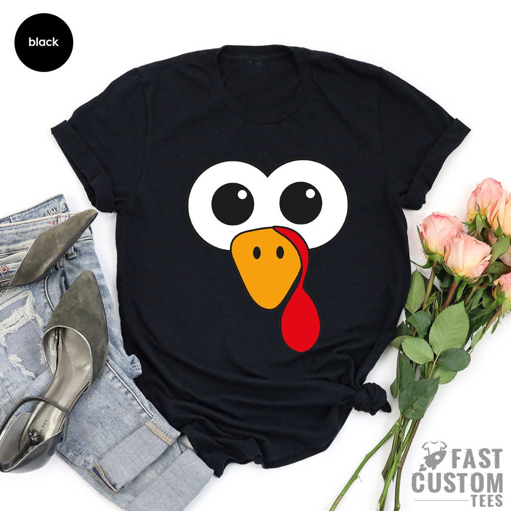 Funny Thanksgiving T-Shirt, Cute Turkey Fall Thanksgiving Shirt, Little Turkey Shirt, Turkey Face Shirts, Family Matching Thanksgiving Shirt - 5.jpg