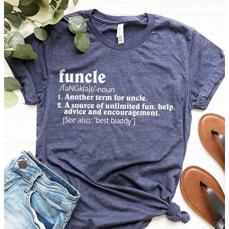 Funny Uncle Shirt, Funcle T Shirt, Funcle Definition Shirt, Funny Uncle Shirt, Funny Family Gifts, Uncle T Shirt, Favorite Uncle Shirt - 1.jpg