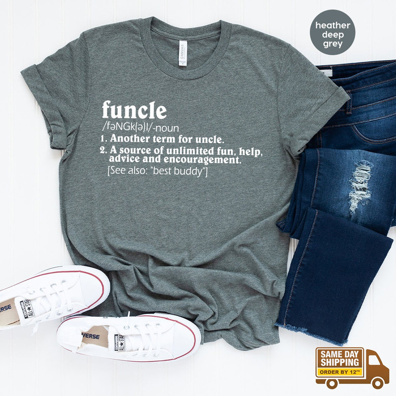 Funny Uncle Shirt, Funcle T Shirt, Funcle Definition Shirt, Funny Uncle Shirt, Funny Family Gifts, Uncle T Shirt, Favorite Uncle Shirt - 2.jpg