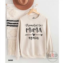 mima gift, mima sweatshirt, pregnancy reveal, baby announcement, grandma again gift, new grandma sweatshirt, promoted to