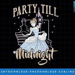 disney princess cinderella party till midnight portrait png, sublimate, digital print