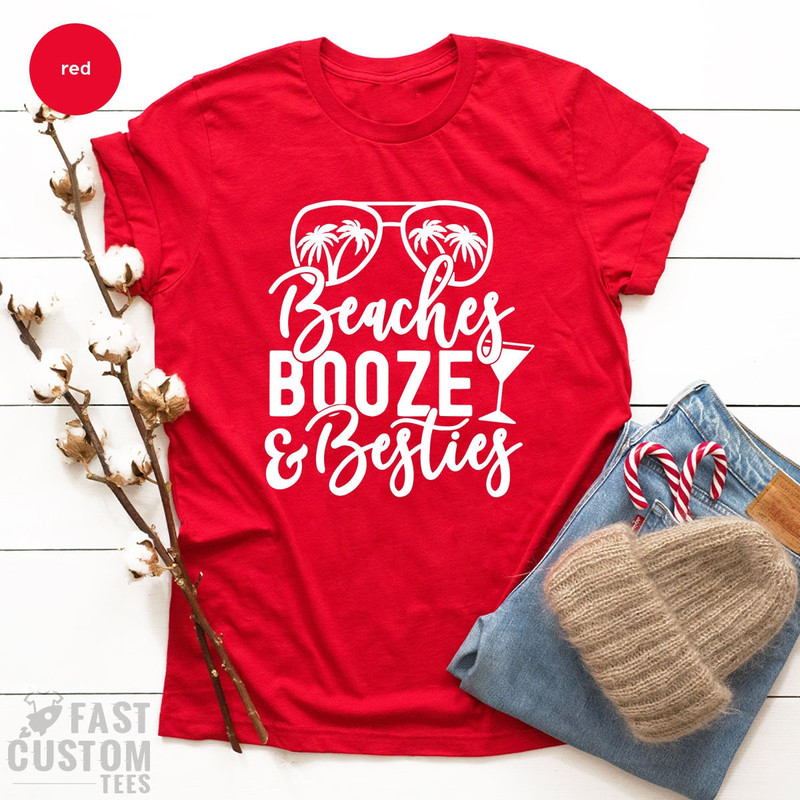 Girls Vacation Shirt, Funny Summer Shirt, Summer Woman Shirt, Beach Shirt, Beach Booze Besties, Beach Vacation Shirt, Summer Tank Top - 7.jpg
