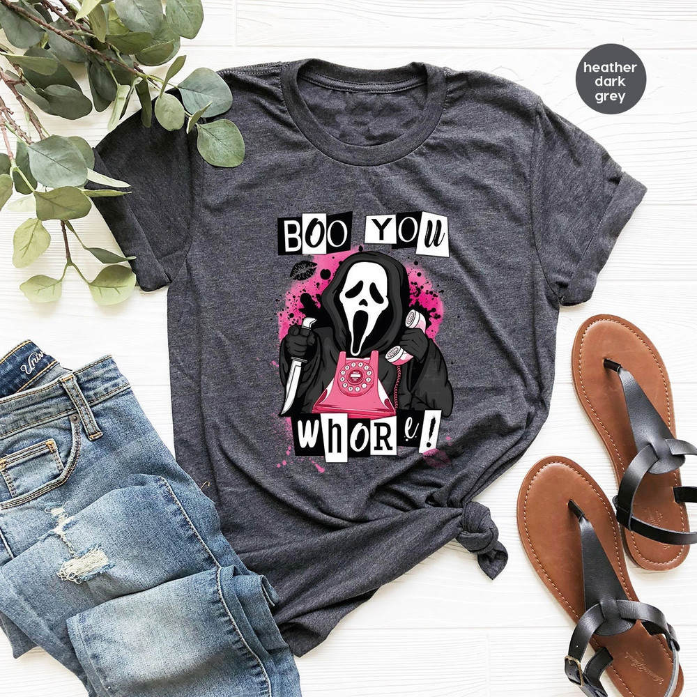 Halloween Horror Shirt, Spooky Halloween Shirts For Women, Funny Shirts Halloween, Spooky Halloween Design, Boo You Whore T Shirt - 1.jpg
