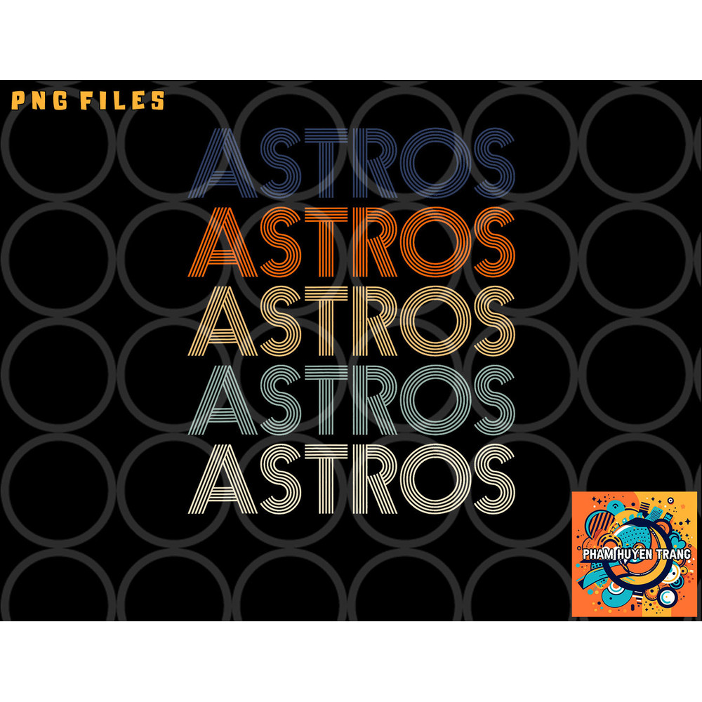 Vintage Astros Name Throwback Retro Apparel Gift Men Women png, digital download copy.jpg