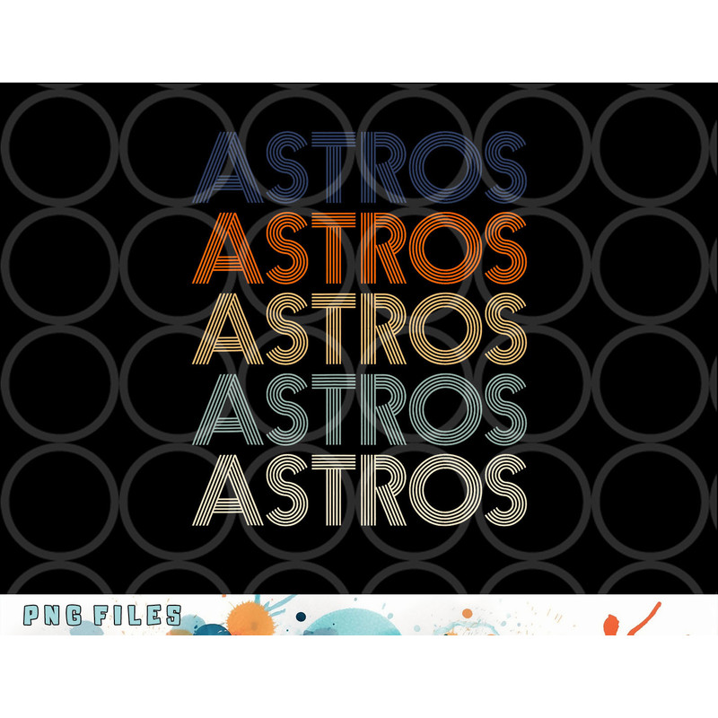 Vintage Astros Name Throwback Retro Apparel Gift Men Women png, digital download copy.jpg