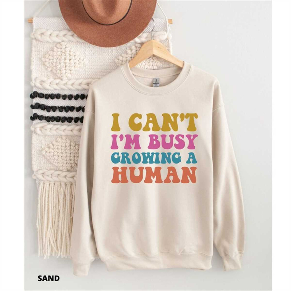 MR-1662023101930-i-cant-im-busy-growing-a-human-funny-pregnancy-sand.jpg