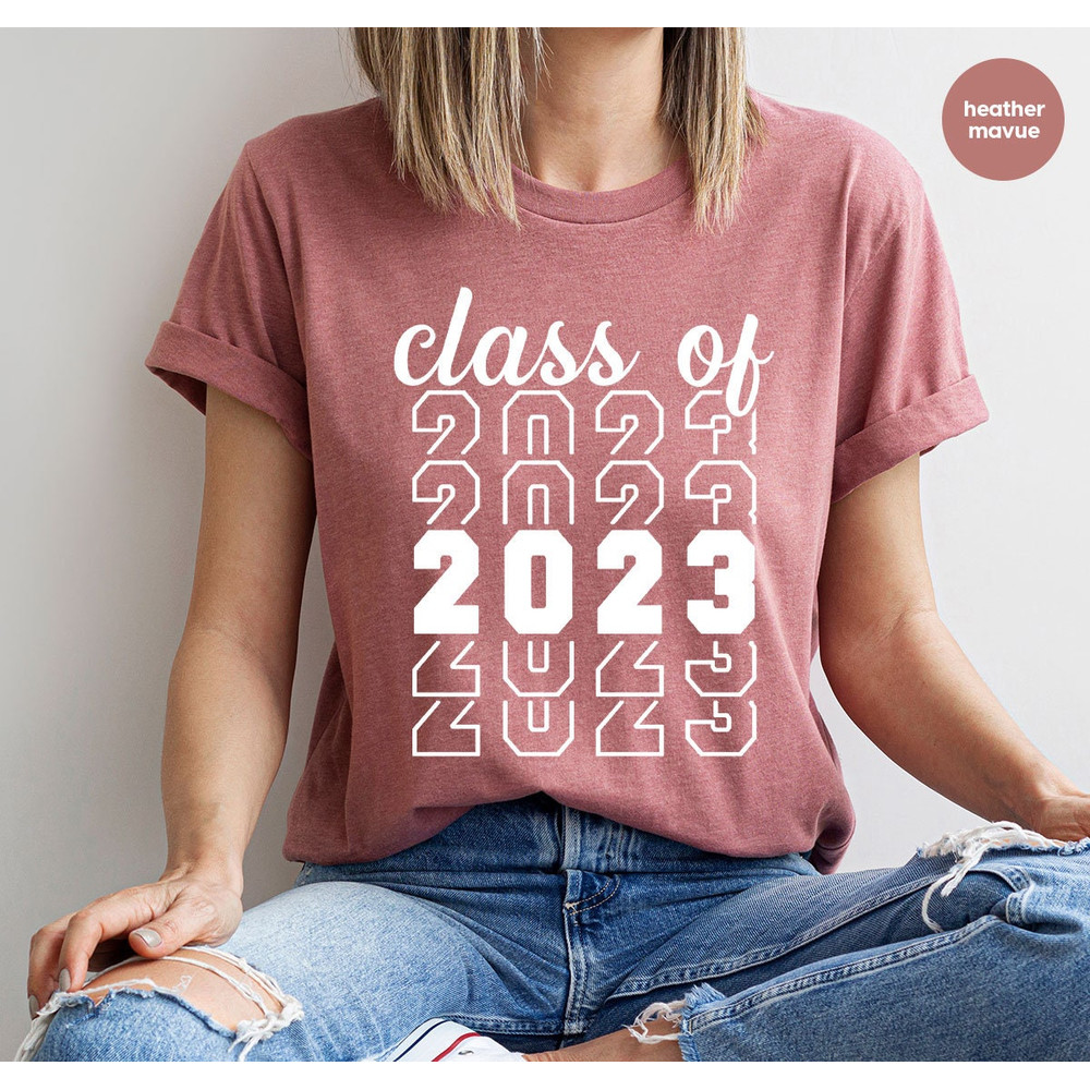 High School Graduation 2023 T Shirt, Class of 2023 Shirt, Senior 2023 Shirts, Graduation Party T-Shirts, Class of 2023 Senior Gifts - 2.jpg