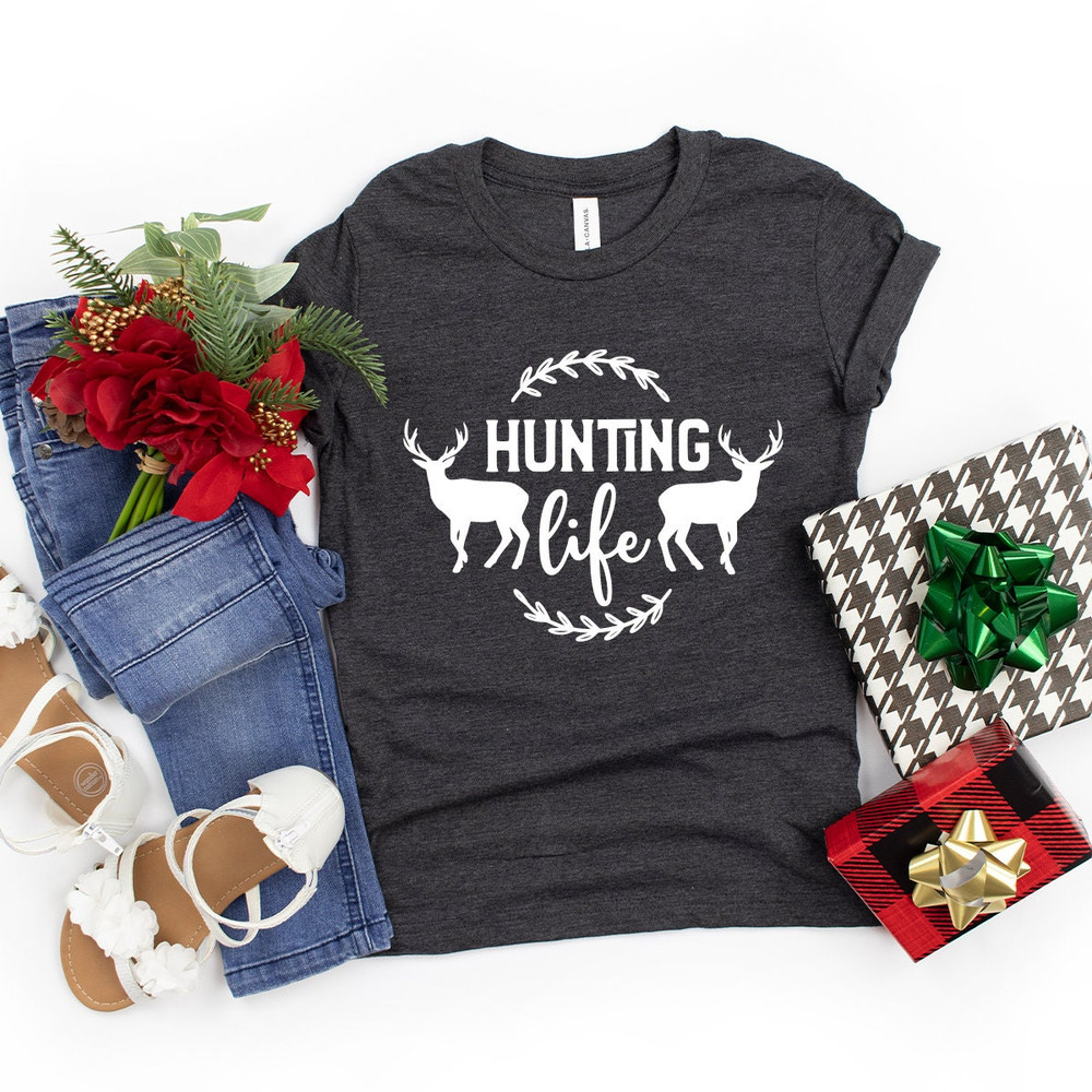 Hunting Life Shirt, Hunting Lover T Shirt, Hunting Shirt, Outdoor Lover Shirt, Deer Hunting Shirt, Hunting Camp Shirt, Shirt For Hunters - 4.jpg