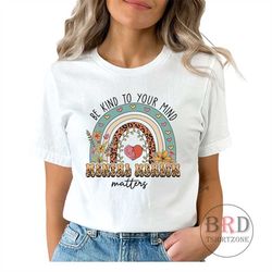 mental health matters, therapist shirt, counselor t-shirt, teacher gift, inclusion shirt, autism awareness shirt, neurod