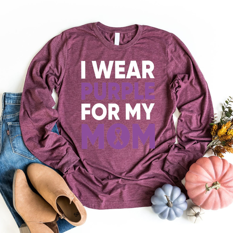I Wear Purple For My Mom Sweatshirt, Cancer Support Long Sleeve Shirts, Purple Ribbon Hoodie, Pancreatic Cancer Awareness, Pancreatic Cancer - 6.jpg