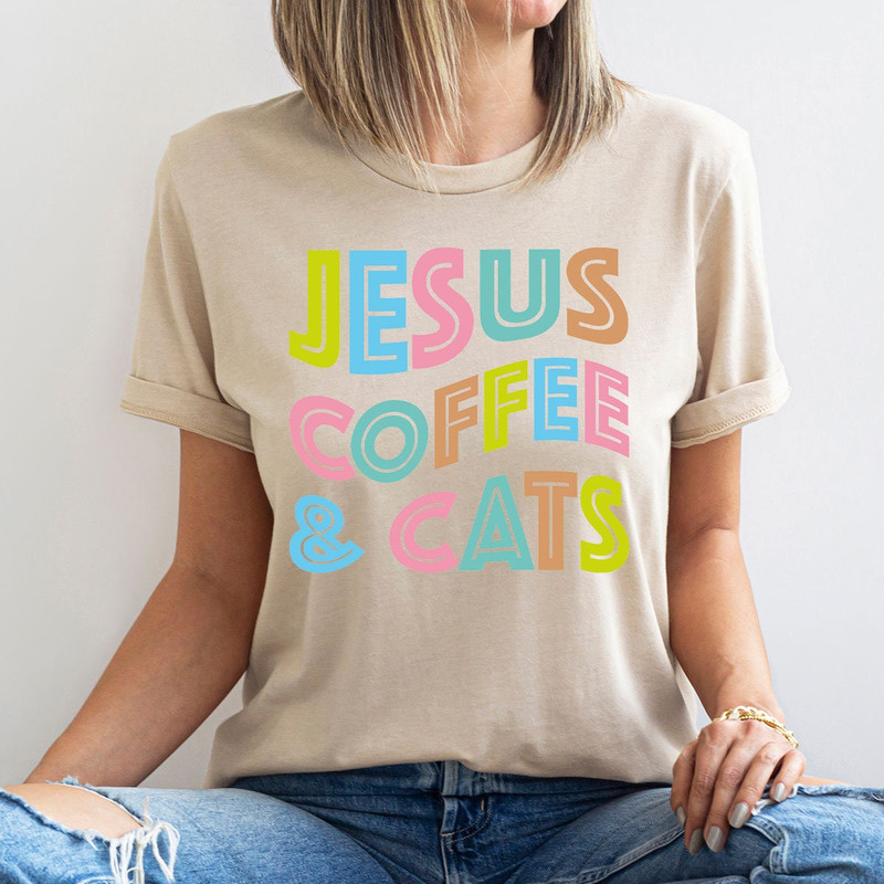 Jesus Coffee and Cats Shirts for Women, Coffee Shirt Gifts for Christian Women, Jesus T Shirt Gifts for Christian Cat Mom, Cute Cat Shirts - 5.jpg