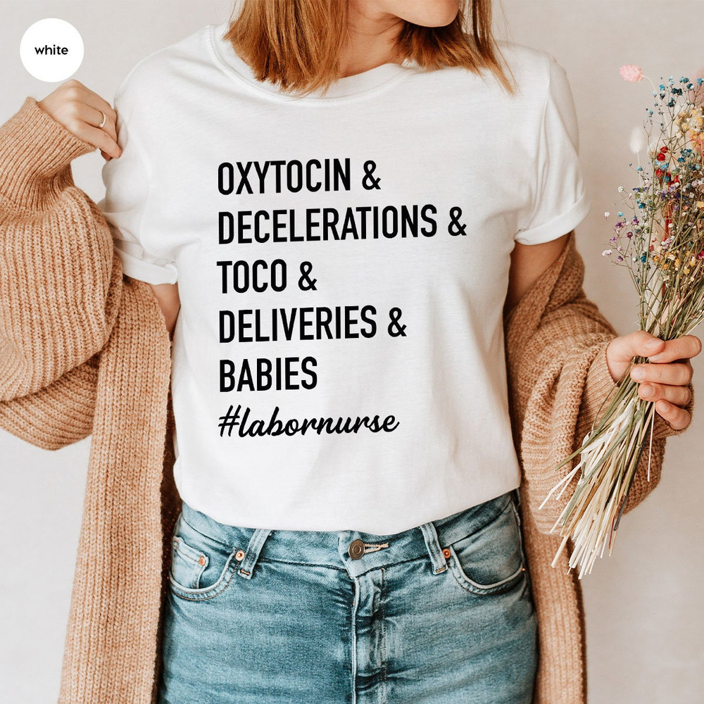 Labor and Delivery Nurse Shirt, Funny Unisex Labor Nurse Shirt, Crewneck Labor Delivery Nurse Shirt, Labor Nurse Gift, Labor Thank You Gift - 5.jpg