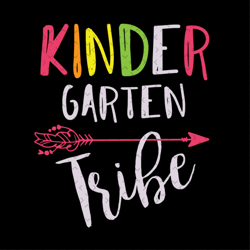 kindergarten tribe, kindergarten graduation, kindergarten svg, kindergarten teacher, back to school, first day of school