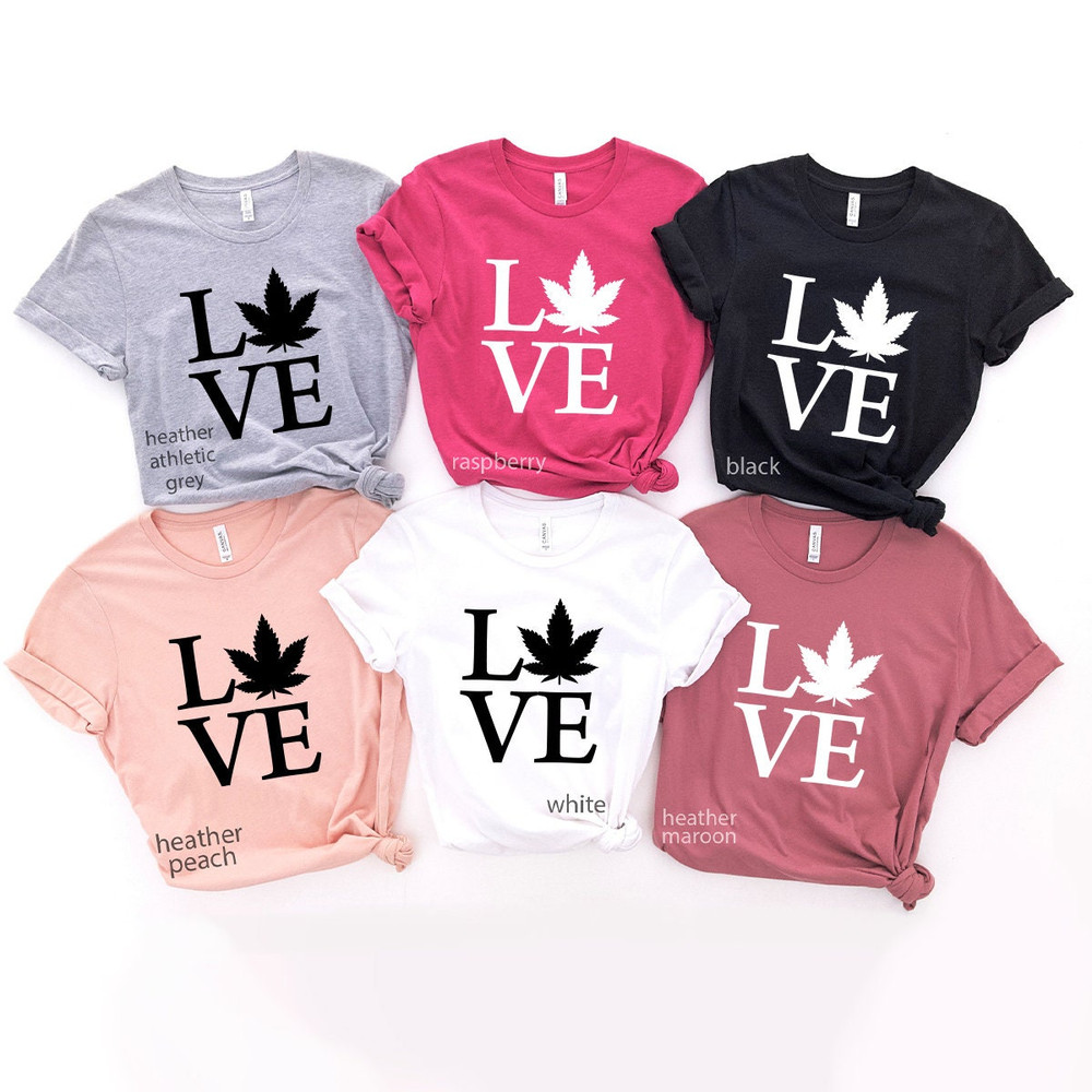 Love Weed Shirt, Weed Tshirt, Cannabis Leaf T-Shirt, Marijuana Shirt, Weed T Shirt, Smoker Shirt,  Smoke Weed Shirt - 3.jpg