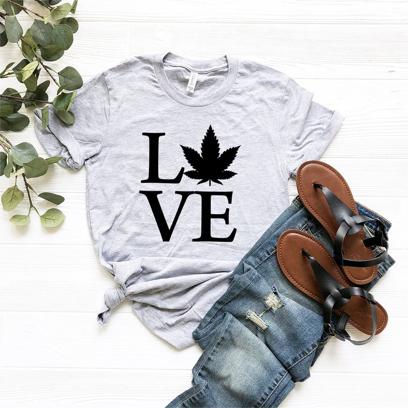 Love Weed Shirt, Weed Tshirt, Cannabis Leaf T-Shirt, Marijuana Shirt, Weed T Shirt, Smoker Shirt,  Smoke Weed Shirt - 8.jpg